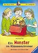 Ein Monster im Klassenzimmer. Mit neuer Rechtschreibung