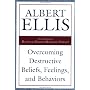 Overcoming Destructive Beliefs: New Directions for Rational Emotive Behavior Therapy