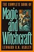 The Complete Book of Magic and Witchcraft