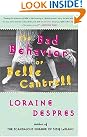 The Bad Behavior...