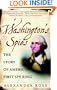 Washington's Spies: The Story of America's First Spy Ring