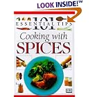 101 Essential Tips: Cooking With Spices (101 Essential Tips) by  Jill Norman