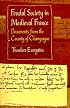 Feudal Society in Medieval France: Documents from the County of Champagne (Middle Ages)