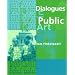Dialogues in Public Art