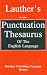 Lauther's Complete Punctuation Thesaurus of the English Language