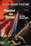 Produkt-Bild: Klagelied der Sterne: Der fr&uuml;he Homanx-Zyklus, Bd. 2