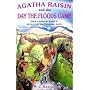 Agatha Raisin and the Day the Floods Came (Agatha Raisin 12)