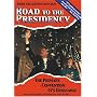 Road to the Presidency