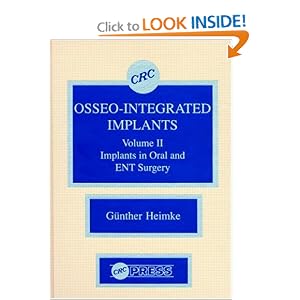 Osseo-Integrated Implants, Volume II by Gunther Heimke