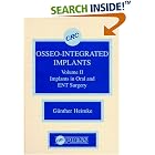 Osseo-Integrated Implants, Volume II by Gunther Heimke
