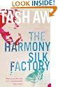 The Harmony Silk Factory