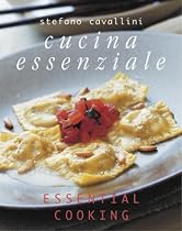 Cucina Essenziale: Essential Cooking