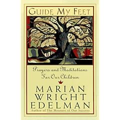 Guide My Feet: Prayers and Meditations on Loving and Working for Children