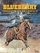  : Leutnant Blueberry 28. Die Jugend von Blueberry 06. Todesmission in Georgia: Bd 28