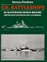 U.S. Battleships: An Illustrated Design History