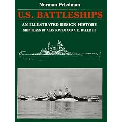 U.S. Battleships: An Illustrated Design History