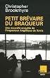 Petit br�viaire du braqueur