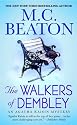 The Walkers of Dembley (Agatha Raisin Mysteries)