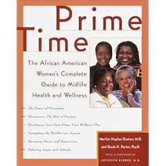 Prime Time: The African American Woman's Complete Guide to Midlife Health and Wellness