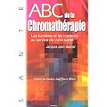 ABC de la chromath�rapie. Les lumi�res et les couleurs au service de votre sant�