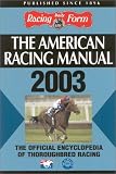 The American Racing Manual 2003
