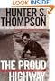 The Proud Highway (The Fear & Loathing Letters) (v. 1)