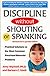 Discipline Without Shouting or Spanking