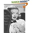 The Girl Who Walked Home Alone: Bette Davis, a Personal Biography