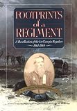 Footprints of a Regiment: A Recollection of the 1st Georgia Regulars, 1861-1865