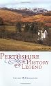 Perthshire in History and Legend