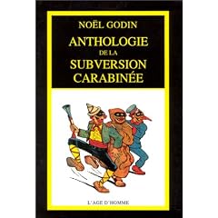 Anthologie de la subversion carabin�e