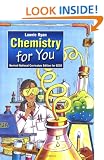 Chemistry for You