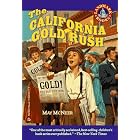 Click here to buy The California Gold Rush: (Reissue) (Landmark Book) by  May Mcneer.