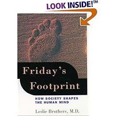 Friday's Footprint: How Society Shapes the Human Mind
