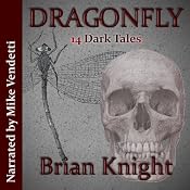 Dragonfly | [Brian Knight]