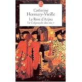 Le Cr�puscule des rois, Tome 1 : La Rose d'Anjoupar Catherine Hermary-Vieille