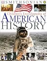 Children's Encyclopedia of American History (Smithsonian) (Smithsonian Institution)