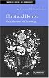 Christ and Horrors: The Coherence of Christology (Current Issues in Theology)