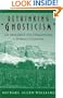 Rethinking "Gnosticism"