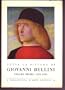 Tutta la pittura di Giovanni Bellini, Volume Primo: 1425 - 1485 (Biblioteca D'Arte Rizzoli, 48 - 49)