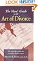 The Man's Guide to the Art of Divorce