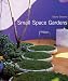 Book Small Space Gardens