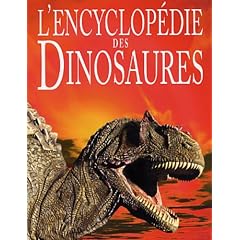L'Encyclop�die des dinosaures