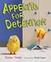 Appetite for Detention