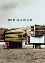 The Totality for Kids (New California Poetry)
