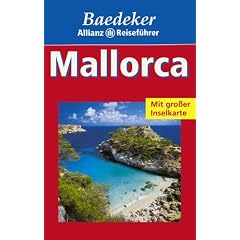 Baedeker Allianz Reisef�hrer Mallorca, Menorca (mit Landkarte)