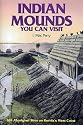Indian Mounds You Can Visit: 165 Aboriginal Sites on Florida's West Coast