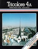 Books : Tricolore: Students' Book Stage 4A (Tricolore)