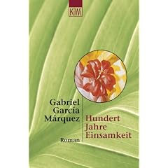 Hundert Jahre Einsamkeit.