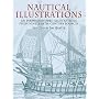 Nautical Illustrations: 681 Permission-Free Illustrations from Nineteenth-Century Sources (Dover Pictorial Archive Series)
